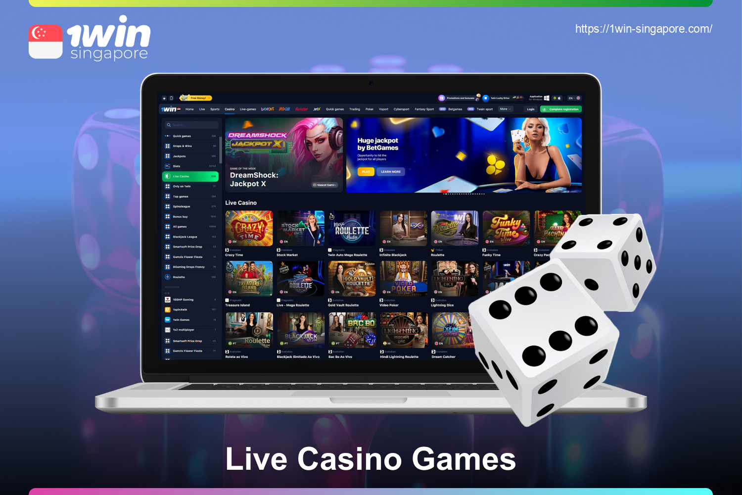 All live entertainment at 1win Casino Singapore is collected in a separate section