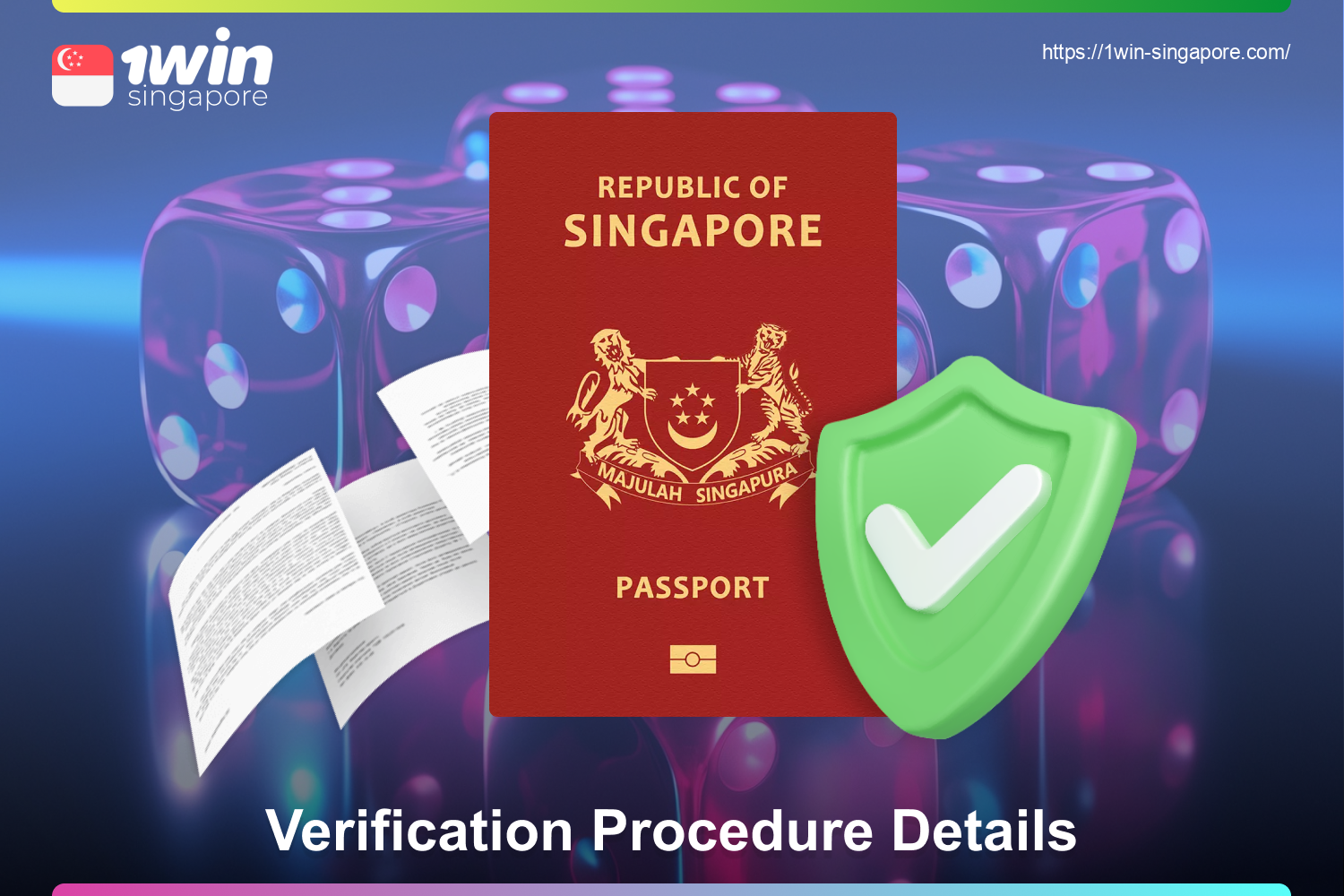 To access withdrawals at 1win, Singaporean bettors must go through verification process